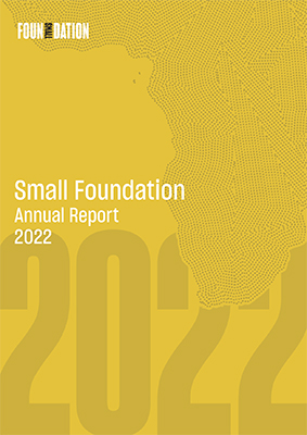 Small Foundation Annual Report 2022